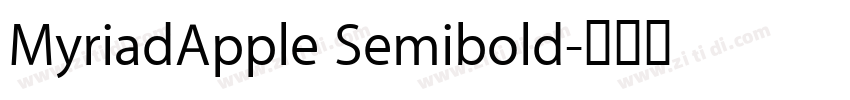 MyriadApple Semibold字体转换
